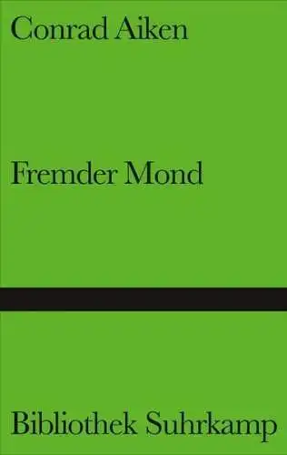 Buch: Fremder Mond, Aiken, Conrad, 1989, Suhrkamp Verlag, gebraucht, gut
