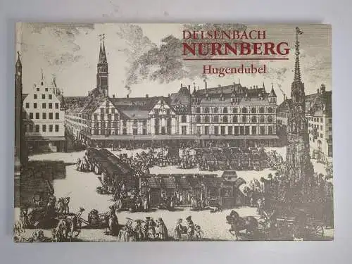 Buch: Nürnbergische Prospecten, J. A. Delsenbach, 1986, Hugendubel, Nürnberg