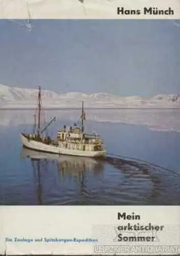 Buch: Mein arktischer Sommer, Münch, Hans. 1967, Greifenverlag, gebraucht, gut
