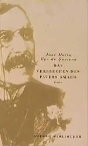 Buch: Das Verbrechen des Paters Amaro, Eca de Queiroz, Jose M, 1997, Aufbau