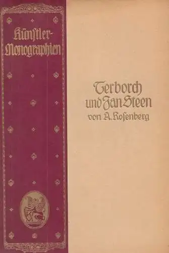 Buch: Terborch und Jan Steen, Rosenberg, Adolf. Künstler-Monographien, 1897