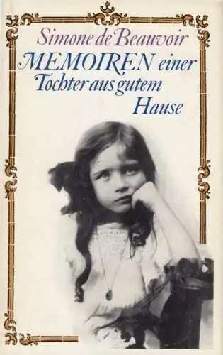 Buch: Memoiren einer Tochter aus gutem Hause, Beauvoir, Simone de. 1976
