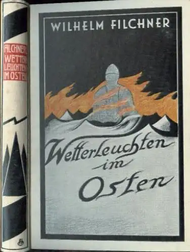 Buch: Wetterleuchten im Osten, Filchner, Wilhelm. 1928, gebraucht, gut