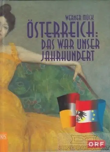 Buch: Österreich, Mück, Werner, u. a. 1999, Verlag Kremayr & Scheriau