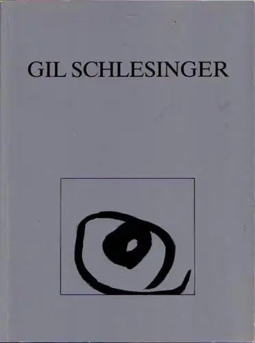 Buch: Gil Schlesinger, Kühne, Andreas, u.a. 1991, Staatliches Lindenau-Museum