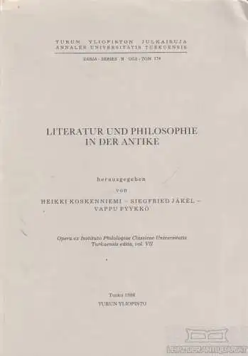 Buch: Literatur und Philosophie in der Antike, Koskenniemi. 1986, gebraucht, gut