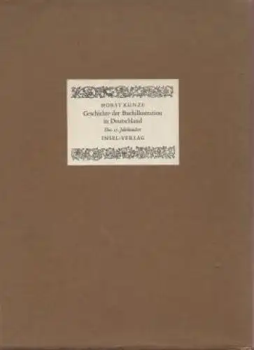 Buch: Geschichte der Buchillustration in Deutschland, Kunze, Horst. 2 Bände