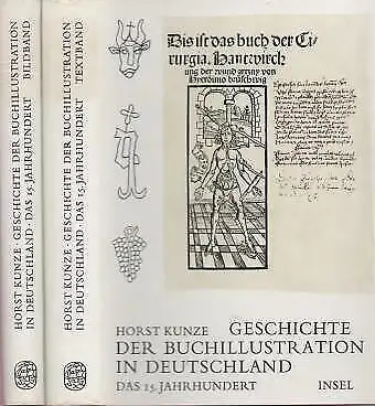 Buch: Geschichte der Buchillustration in Deutschland, Kunze, Horst. 2 Bände