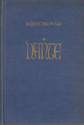 Buch: Dante, Mereschkowski, Dimitri, Sperber-Verlag, gebraucht, gut