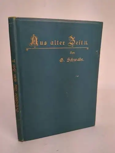 Buch: Der Hund von Honsberg, G. Schwabe, Carl Schmidt Verlag, Aus alter Zeit II