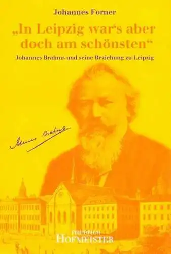 Buch: In Leipzig war's aber doch am schönsten, Forner, Johannes, 2007 Hofmeister