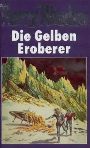 Buch: Die Gelben Eroberer, Rhodan, Perry. Perry Rhodan, 2005, Bertelsmann Club