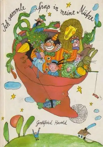 Buch: Ich sammle Spaß in meine Mütze, Herold, Gottfried. 1982