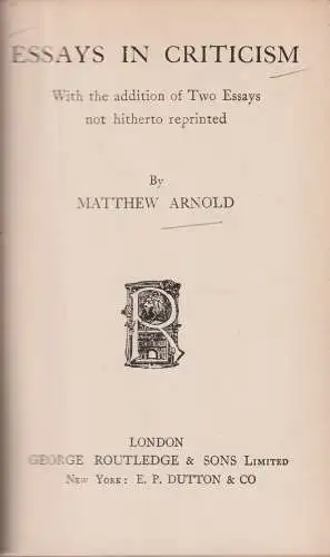 Buch: Essays in Criticism, Matthew Arnold, George Routledge, englischsprachig