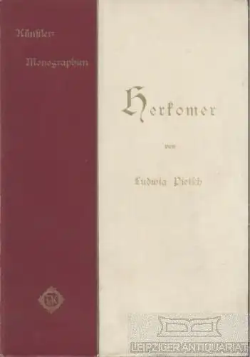 Buch: Herkomer, Pietsch, Ludwig. Künstler-Monographien, 1901, gebraucht, gut