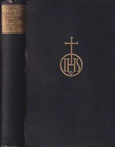 Buch: Macht und Geheimnis der Jesuiten, Fülöp-Miller, Rene. 1929, gebrauc 337284