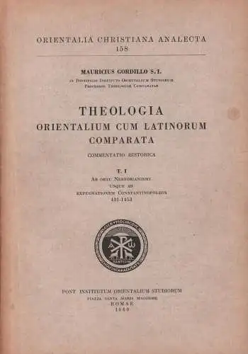 Buch: Theologia Orientalum cum Latinorum Compara, Gordillo, Mauricius, 1960