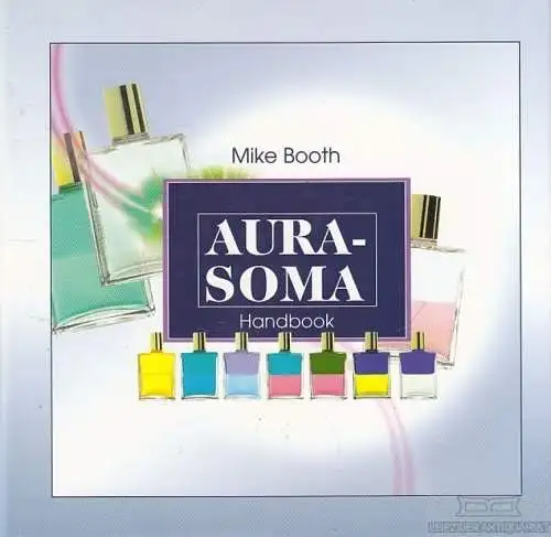 Buch: Aura-Soma Handbook, Booth, Mike. 2000, John Michael Booth, gebraucht, gut