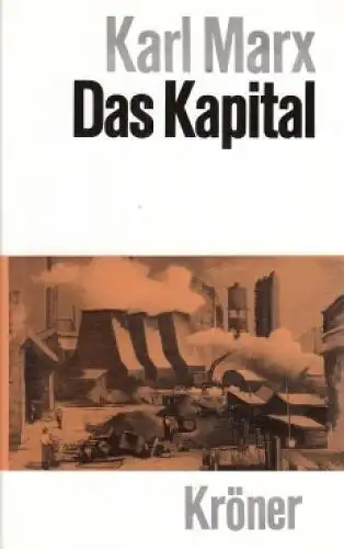 Buch: Das Kapital, Marx, Karl, 1957, Alfred Kröner Verlag, gebraucht, sehr gut