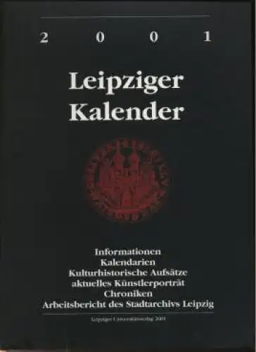 Buch: Leipziger Kalender 2001, Berger, Beate. 2001, Leipziger Universitätsverlag