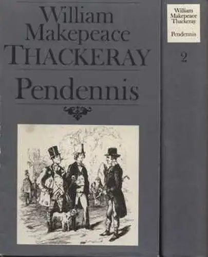 Buch: Die Geschichte des Pendennis.. Thackery, W. M., 1987, Rütten & Loening