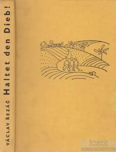 Buch: Haltet den Dieb!, Rezac, Vaclav. 1964, Artia Verlag, gebraucht, gut
