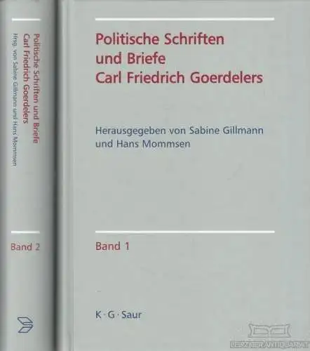 Buch: Politische Schriften und Briefe Carl Friedrich Goerdelers, Gillmann. 2003