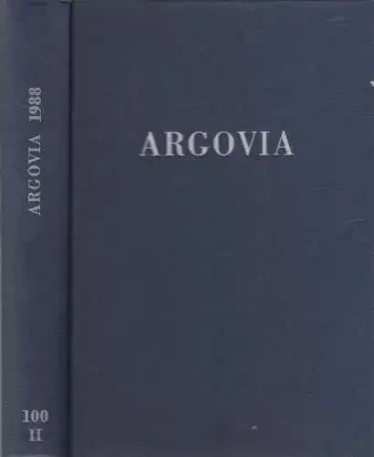 Buch: Argovia Band 100, Teil II / 1991, Verlag Sauerländer, gebraucht, gut