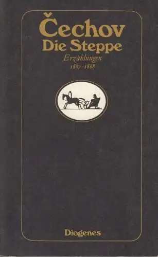Buch: Die Steppe, Cechov, Anton. 1985, Diogenes Taschenbuch Verlag