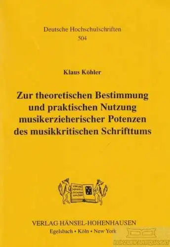 Buch: Zur theoretischen Bestimmung und praktischen Nutzung... Köhler, Klaus