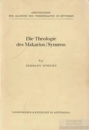 Buch: Die Theologie des Makarios-Seymeon, Dörries, Hermann. 1978, gebraucht, gut