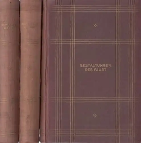 Buch: Gestaltungen des Faust, Geißler, Horst Wolfram. 3 Bände, 1927