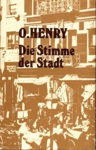 Buch: Die Stimme der Stadt, Henry, O. 1986, Verlag Philipp Reclam jun