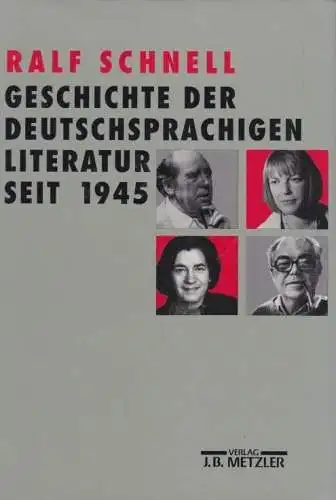 Buch: Geschichte der deutschsprachigen Literatur seit 1945, Schnell, Ralf. 1993