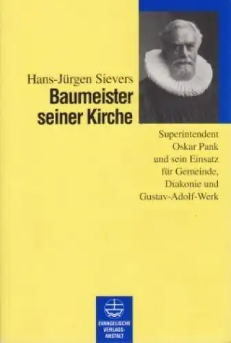 Buch: Baumeister seiner Kirche, Sievers, Hans-Jürgen. 1998, gebraucht, gut