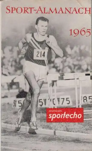 Buch: Sport-Almanach 1965, Deutsches Sportecho, Sportverlag, gebraucht, gut