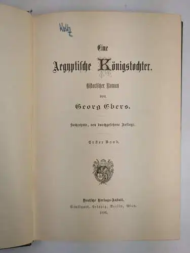 Buch: Eine ägyptische Königstochter 1-3, Ebers, Georg. 1896, DVA, 3 Bände