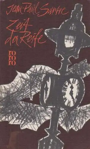 Buch: Zeit der Reife, Sartre, Jean-Paul. Rororo, 1961, Rowohlt Verlag