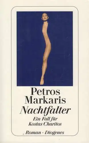 Buch: Nachtfalter, Markaris, Petros. Detebe, 2003, Diogenes Verlag