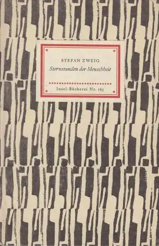 Insel-Buch 165: Sternstunden der Menschheit, Zweig, 1961, Insel, 5 Miniaturen
