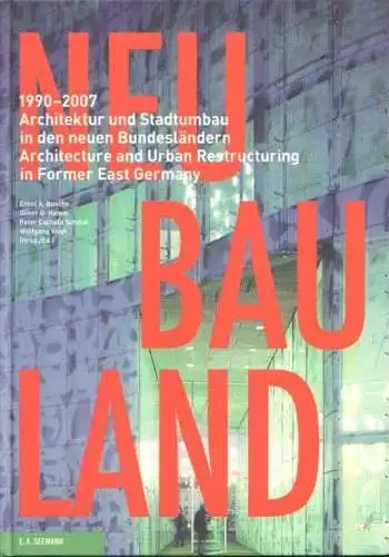 Buch: Neubauland, Busche, Ernst A. u.a. 2007, E.A. Seemann Verlag
