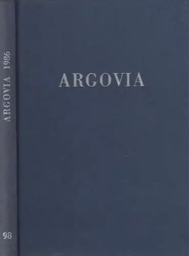 Buch: Argovia Band 98 / 1986, Verlag Sauerländer, gebraucht, sehr gut