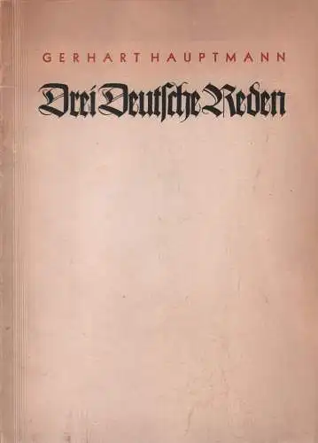 Buch: Drei Deutsche Reden, Hauptmann, Gerhart, 1929, gebraucht, gut