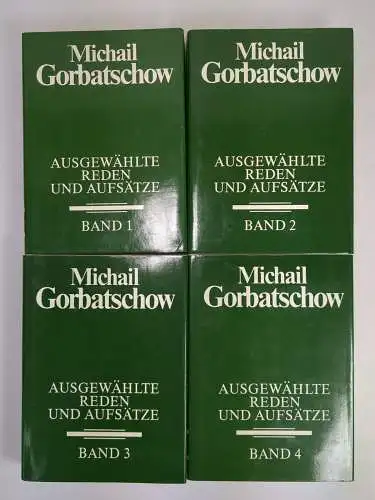 Buch: Ausgewählte Reden und Aufsätze, Gorbatschow, Michail. 1988, Dietz, 4 Bände