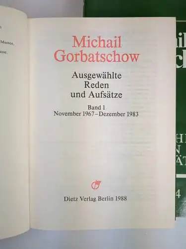 Buch: Ausgewählte Reden und Aufsätze, Gorbatschow, Michail. 1988, Dietz, 4 Bände