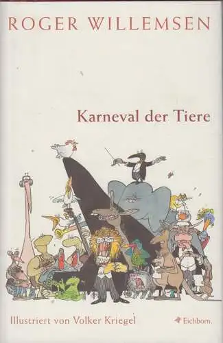 Buch: Karneval der Tiere, Willemsen, Roger. 2003, Eichborn Verlag