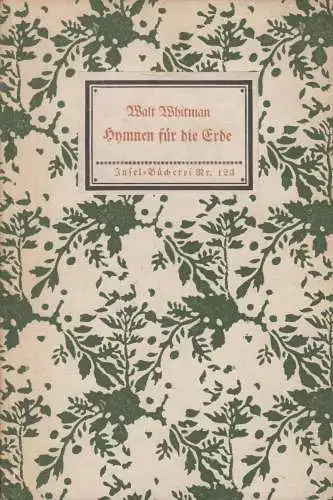 Insel-Bücherei 123, Hymnen für die Erde, Whitman, Walt, Insel-Verlag