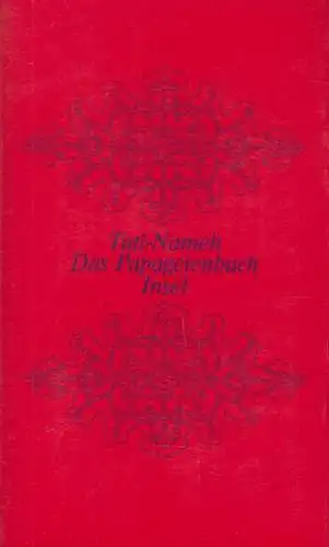 Buch: Tuti Nameh. Das Papageienbuch, Rosen, Georg. 1972, Insel-Verlag