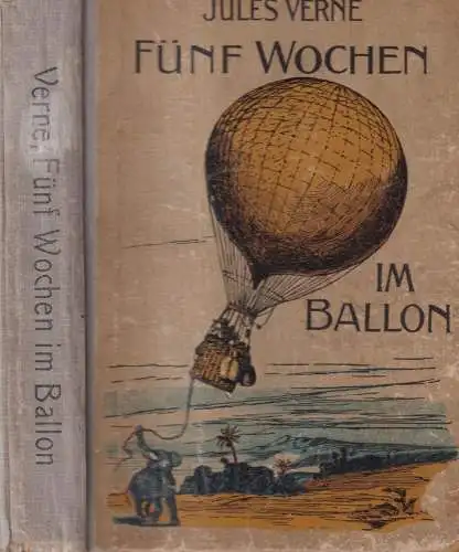 Buch: Fünf Wochen im Ballon, Verne, Jules, Verlag A. Weichert, gebraucht, gut