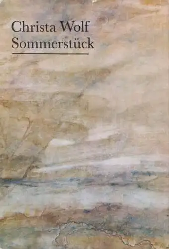 Buch: Sommerstück, Wolf, Christa. 1989, Aufbau Verlag, gebraucht, gut